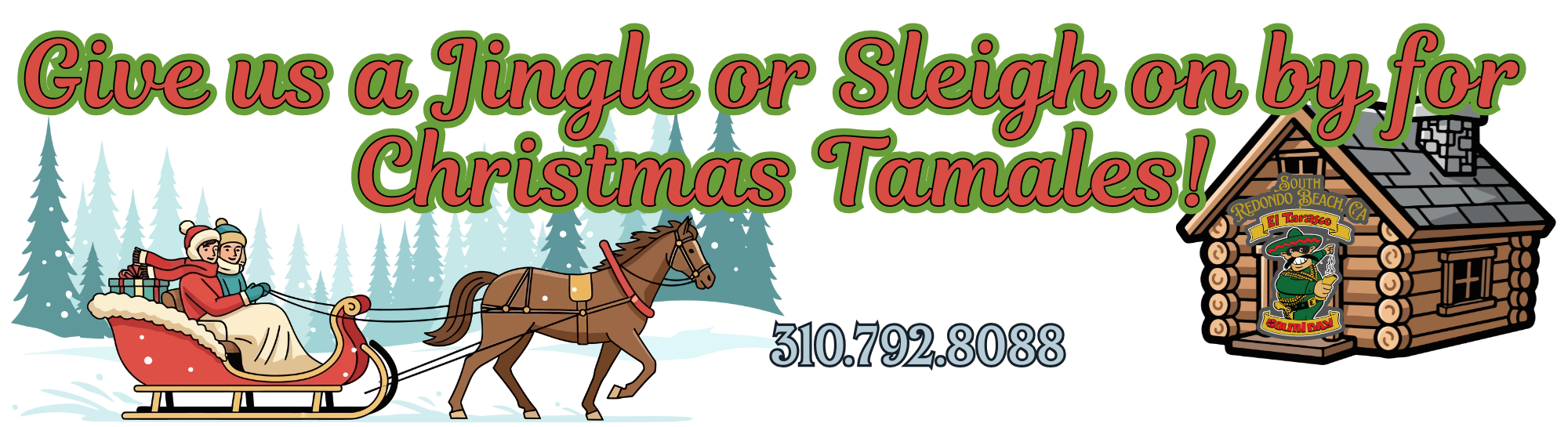 give us a call and ask about xmas tamales! recieve $5 off tamale order when you mention this ad